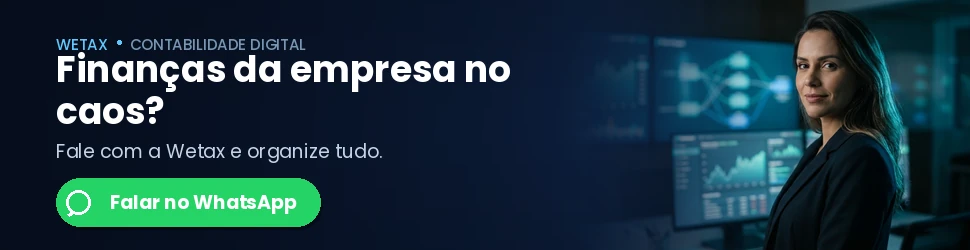 Vai investir no negócio? Fale com a Wetax antes