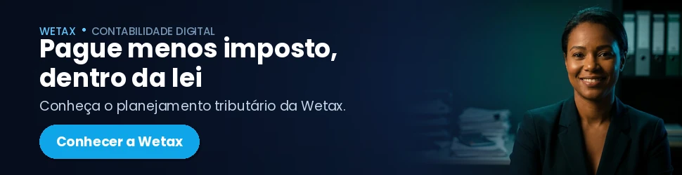 Conheça a contabilidade da Wetax para empresas do Simples Nacional